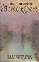 The Comfort of Strangers by Ian  McEwan